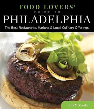 Food Lovers' Guide To(r) Philadelphia