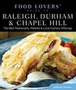 Food Lovers' Guide To(r) Raleigh, Durham & Chapel Hill