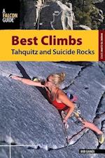 Best Climbs Tahquitz and Suicide Rocks
