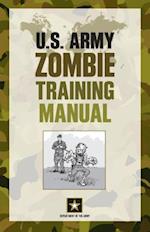 U.S. Army Zombie Training Manual