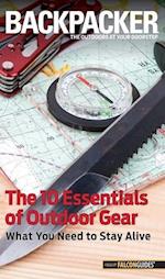 Backpacker Magazine's the 10 Essentials of Outdoor Gear