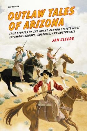 Outlaw Tales of Arizona