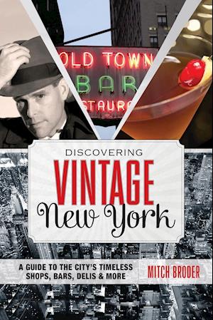 Discovering Vintage New York