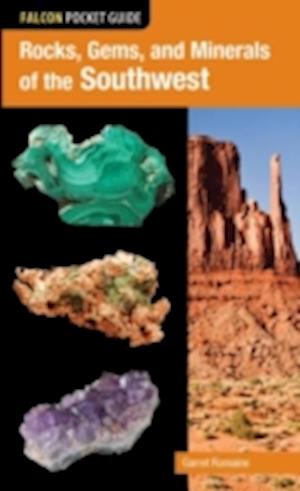 Rocks, Gems, and Minerals of the Southwest