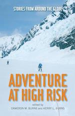 Adventure at High Risk