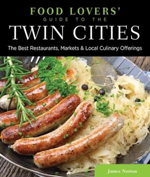 Food Lovers' Guide to(R) the Twin Cities