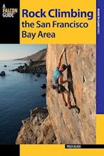 Rock Climbing the San Francisco Bay Area