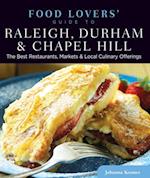 Food Lovers' Guide to(R) Raleigh, Durham & Chapel Hill
