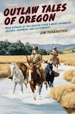 Outlaw Tales of Oregon