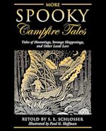 More Spooky Campfire Tales