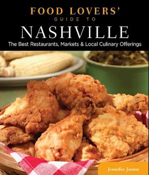 Food Lovers' Guide to(R) Nashville