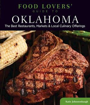 Food Lovers' Guide to(R) Oklahoma