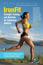 IronFit Strength Training and Nutrition for Endurance Athletes