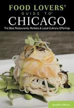 Food Lovers' Guide To(r) Chicago