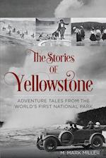 The Stories of Yellowstone