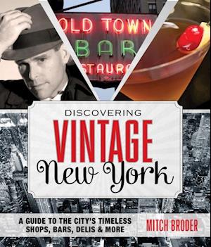 Discovering Vintage New York