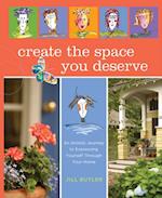 Create the Space You Deserve