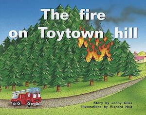 The Fire on Toytown Hill