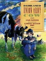 Dadblamed Union Army Cow