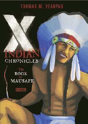 X-Indian Chronicles