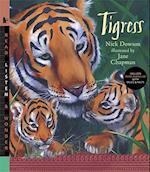Tigress [With Read-Along CD with Music & Facts]