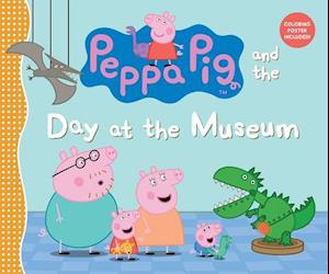 Peppa Pig and the Day at the Museum