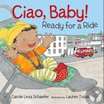 Ciao, Baby! Ready for a Ride