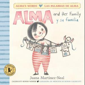Alma and Her Family/ Alma Y Su Familia