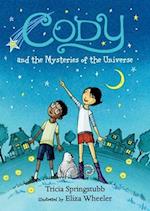 Cody and the Mysteries of the Universe