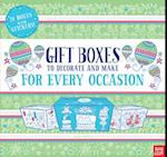 Gift Boxes to Decorate and Make: For Every Occasion