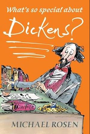 What's So Special about Dickens?