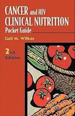 Cancer and HIV Clinical Nutrition Pocket Guide