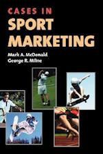 Cases in Sport Marketing