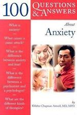 100 Questions  &  Answers About Anxiety