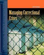 Managing Correctional Crises