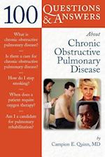 100 Questions & Answers about Chronic Obstructive Pulmonary Disease (Copd)