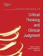 Conversations In Critical Thinking And Clinical Judgment