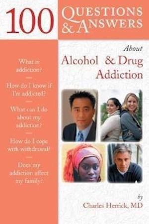 100 Questions  &  Answers About Alcoholism