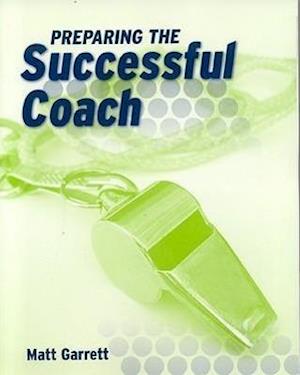 Preparing the Successful Coach