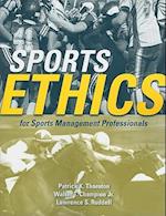 Sports Ethics For Sports Management Professionals