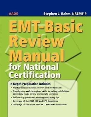 EMT-Basic Review Manual for National Certification