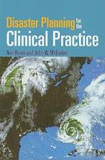 Disaster Planning for the Clinical Practice [With CDROM]