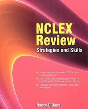 NCLEX Review: Strategies And Skills