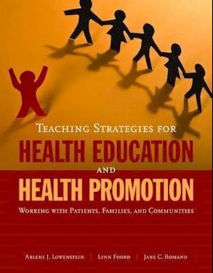 Teaching Strategies for Health Education and Health Promotion