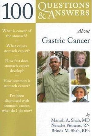 100 Questions  &  Answers About Gastric Cancer