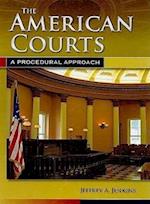 The American Courts: A Procedural Approach