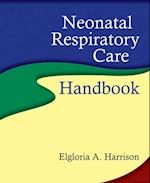 Neonatal Respiratory Care Handbook