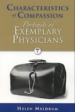 Characteristics of Compassion: Portraits of Exemplary Physicians