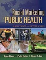 Social Marketing For Public Health: Global Trends And Success Stories