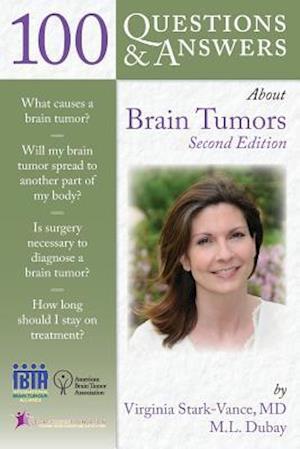 100 Questions  &  Answers About Brain Tumors